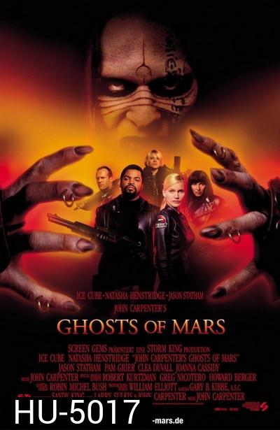 Ghosts of Mars กองทัพปีศาจถล่มโลกอังคาร ( 2001 )