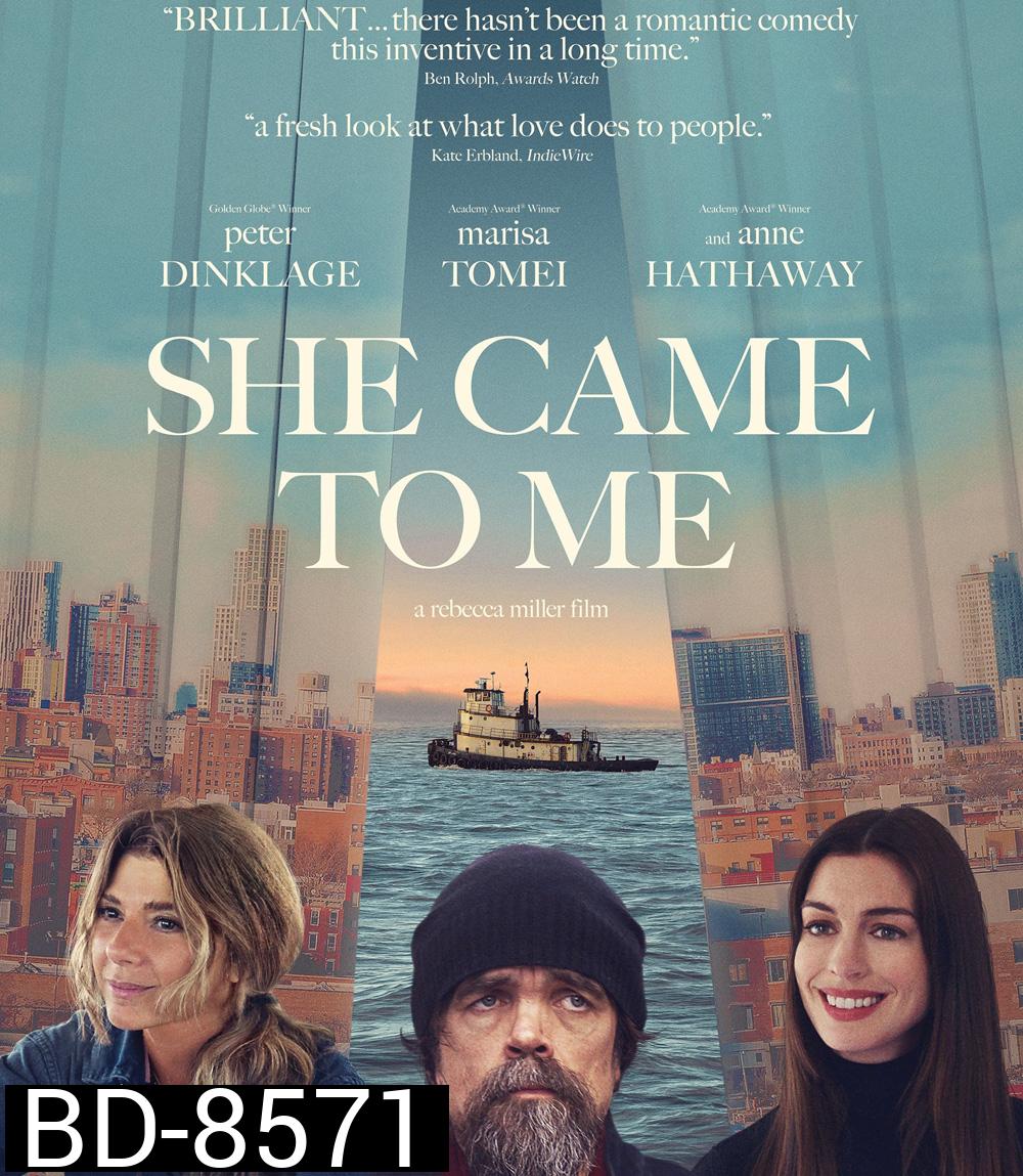 She Came to Me (2023)